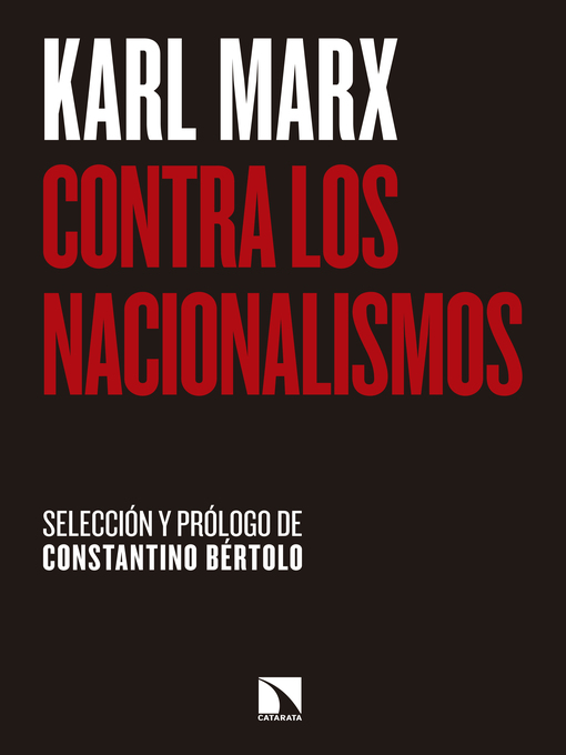 Title details for Contra los nacionalismos by Karl Marx - Available